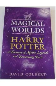 The Magical Worlds of Harry Potter by David Colbert
