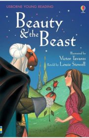Beauty and the Beast Usborne Young Reading by Victor Tavares & Louie Stowell