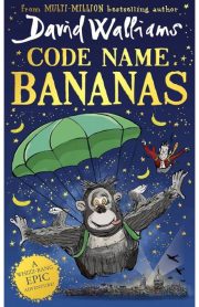 Code Name Bananas by David Walliams