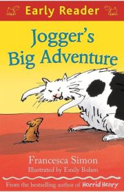 Early Reader Jogger's Big Adventure by Francesca Simon & Emily Bolam