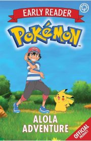 Early Reader Pokemon Alola Adventure by Pokemon