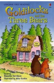 Goldilocks and the Three Bears by Susanna Davidson & Mike Gordon