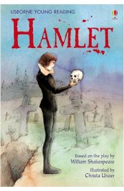 Hamlet Usborne Young Reading by William Shakespeare & Christa Unzner