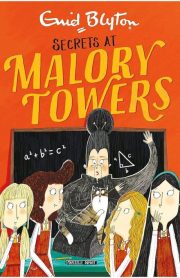 Malory Towers Secrets At Malory Towers Book 11 by Enid Blyton