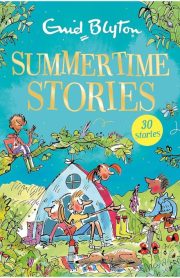 Summertime Stories by Enid Blyton