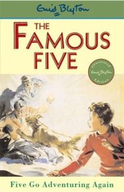 The Famous Five Five Go Adventuring Again Book 2 by Enid Blyton