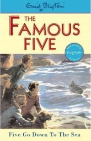 The Famous Five Five Go Down To The Sea Book 12 by Enid Blyton