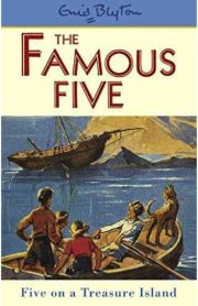The Famous Five Five on a Treasure Island Book 1 by Enid Blyton