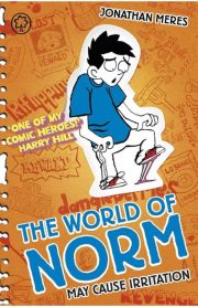 The World of Norm May Cause Irritation Book 2 by Jonathan Meres