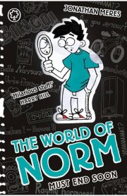 The World of Norm Must End Soon Book 12 by Jonathan Meres