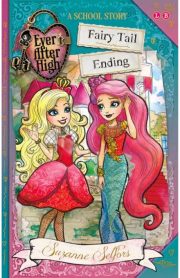 Ever After High Fairy's Got Talent by Suzanne Selfors