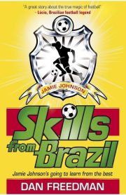 Jamie Johnson Skills from Brazil Book 7 by Dan Freedam