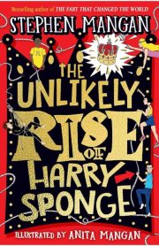 The Unlikely Rise of Harry Sponge by Stephen Mangan