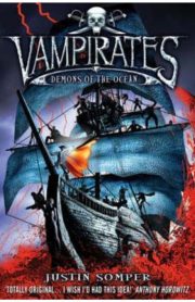 Vampirates Demons of the Ocean by Justin Somper