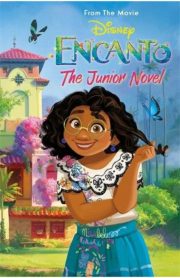 Disney Encanto The Junior Novel by Angela Cervantes