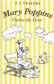 Mary Poppins Opens the Door by P.L.Travers