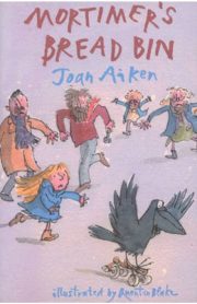 Mortimer's Bread Bin by Joan Aiken