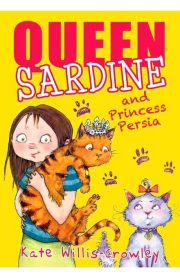 Queen Sardine and Princess Persia by Kate Willis-Crowley