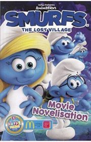 Smurfs The Lost Village Movie Novelisation by Simon & Schuster