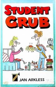 Student Grub by Jan Arkless