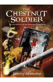 The Chestnut Soldier Book 3 by Jenny Nimmo