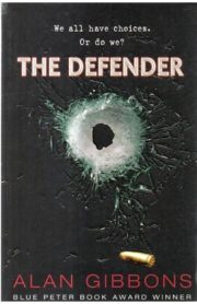 The Defender by Alan Gibbons