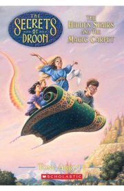The Secrets of Droon The Hidden Stairs and the Magic Carpet Book 1 by Tony Abbott