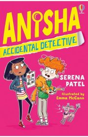 Anisha Accidental Detective Usborne by Serena Patel