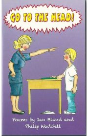 Go to the Head! by Ian Bland and Philip Waddell