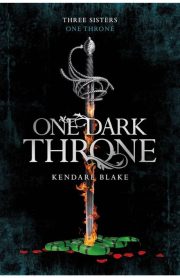 One Dark Throne by Kendare Blake
