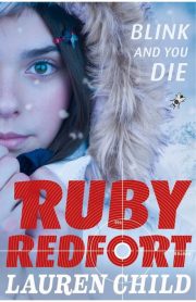 Ruby Redfort Blink and you Die by Lauren Child
