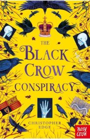 The Black Crow Conspiracy by Christopher Edge