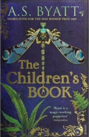 The Children's Book by A.S. Byatt