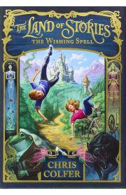 The Land of Stories The Wishing Spell by Chris Colfer
